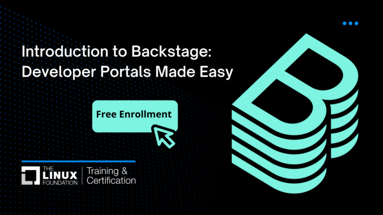 Introduction to Backstage: Developer Portals Made Easy (LFS142x): Enroll!